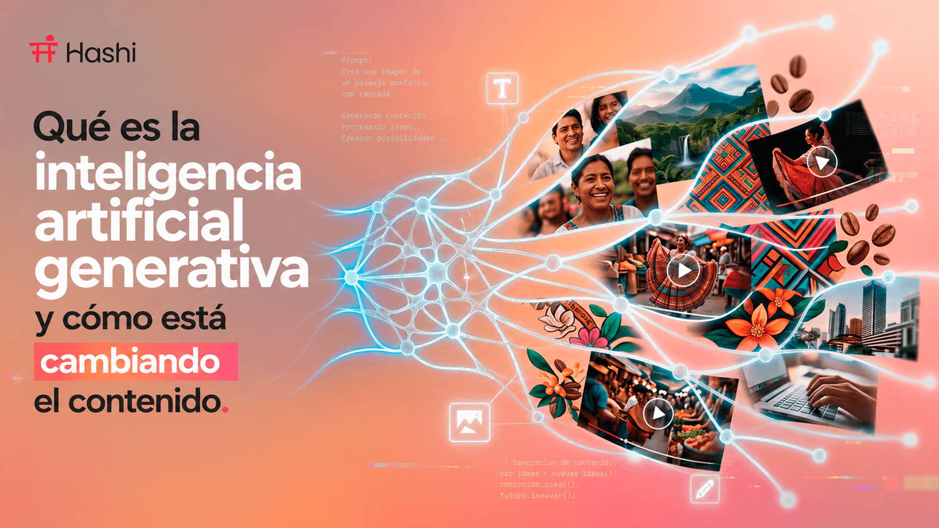 Qué es la inteligencia artificial generativa y cómo está cambiando el contenido